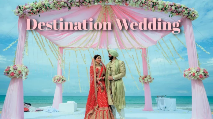 Planing-Destination-Wedding-in-india-wedding-affair Planning Destination Wedding In India - Wedding Affair
