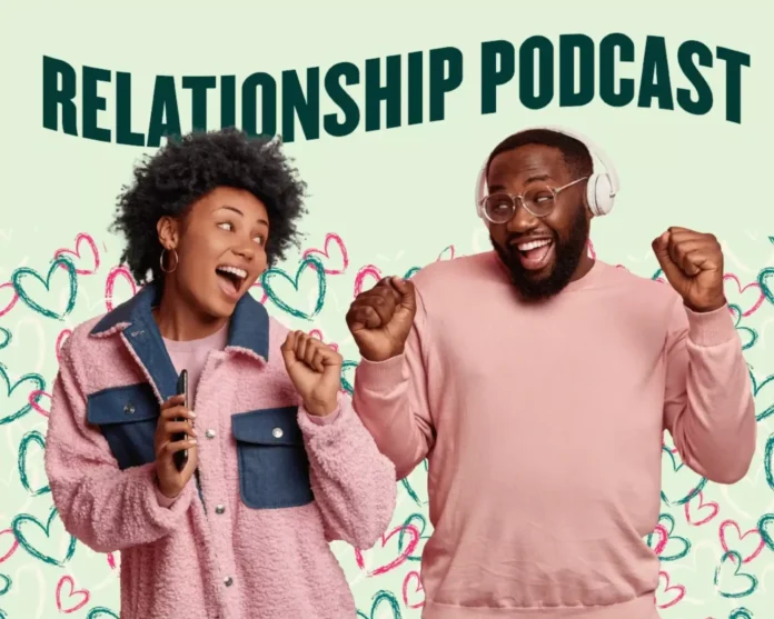 relationship podcasts