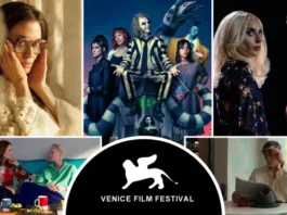 Venice Film Festival Highlights You Should Not Miss Out On! venice film festival