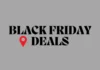 Best Black Friday Deals You Should Grab Right Now! Black Friday deals