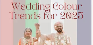 7 Must-Know Wedding Colour Trends for 2025! colour trends